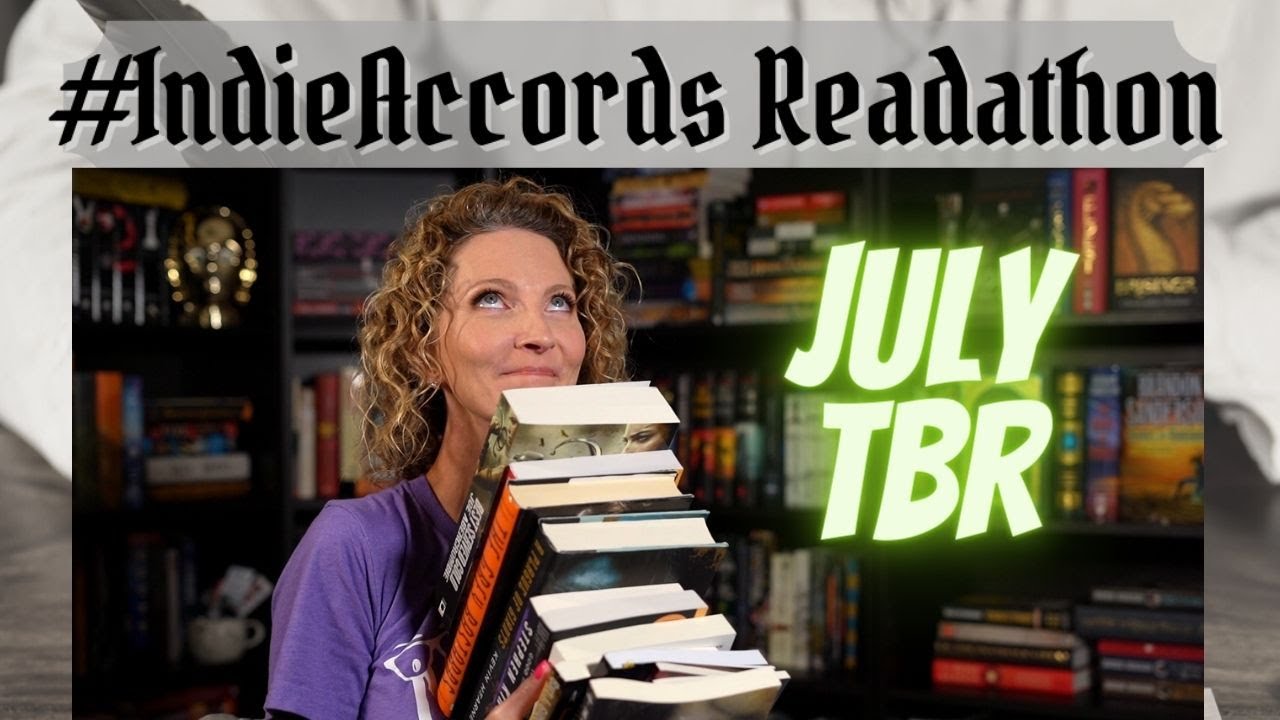 July 2021 TBR || INDIE ACCORDS READATHON TBR