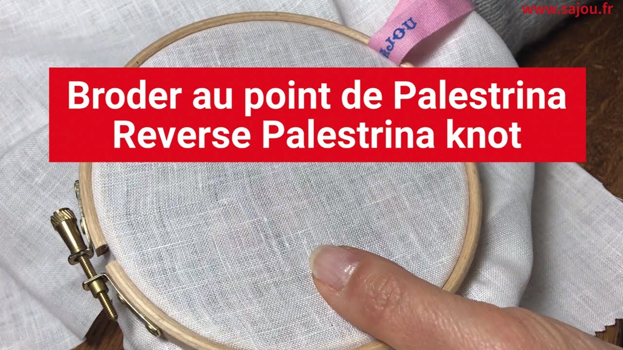 Broderie Point de Palestrina - Embroidery Palestrina knot