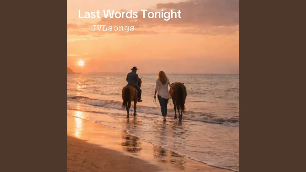 Last Words Tonight