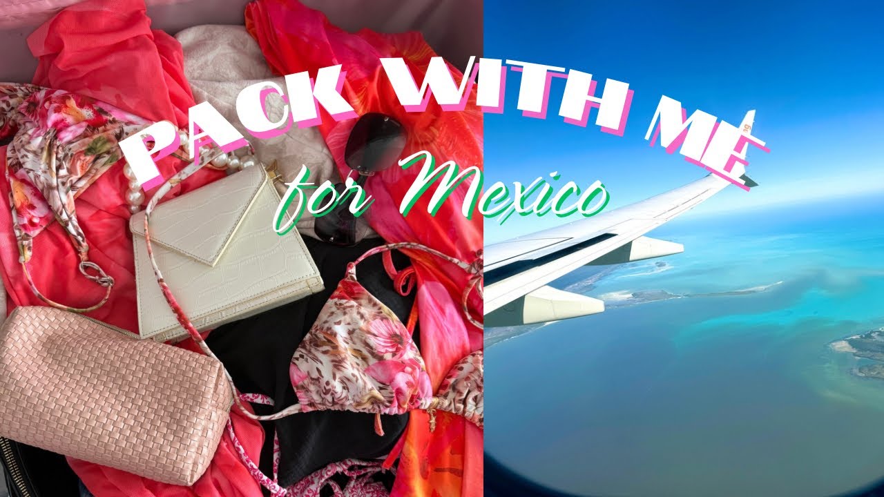 Pack with me for Cancun! 