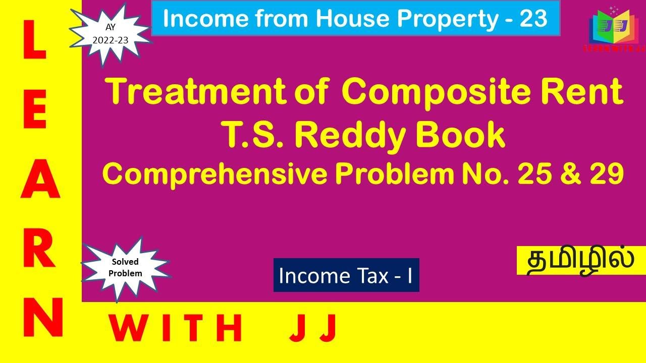 Income from House Property |Part 23 in Tamil | Treatment of Composite Rent || #compositerent