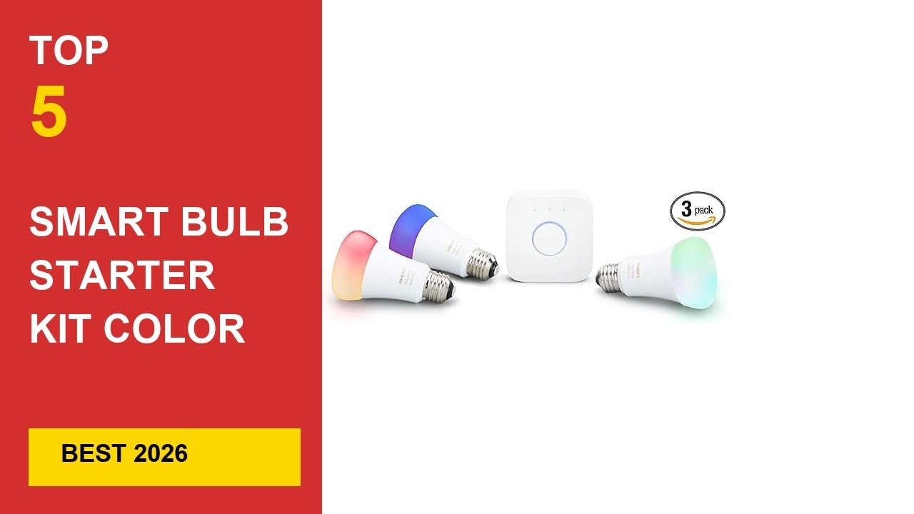 Best Smart Bulb Starter Kit Color Changing in 2026 - Expert Reviews in 2026