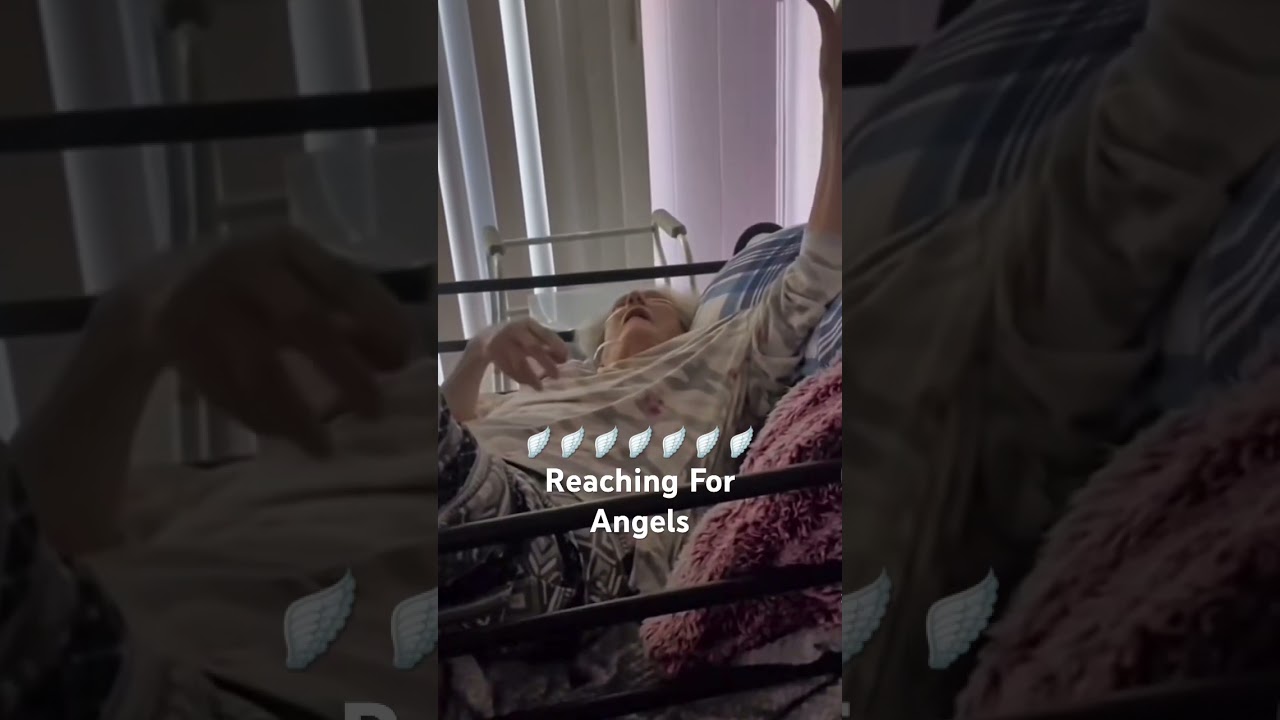 Seeing Angels Before Taking Her Last Breath #dying #angel #hospice #death #endoflife #angelscoming