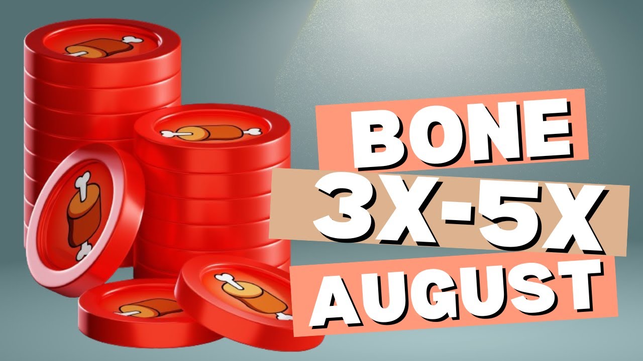 BONE SHIBASWAP TOKEN 3X - 5X IN AUGUST ?
