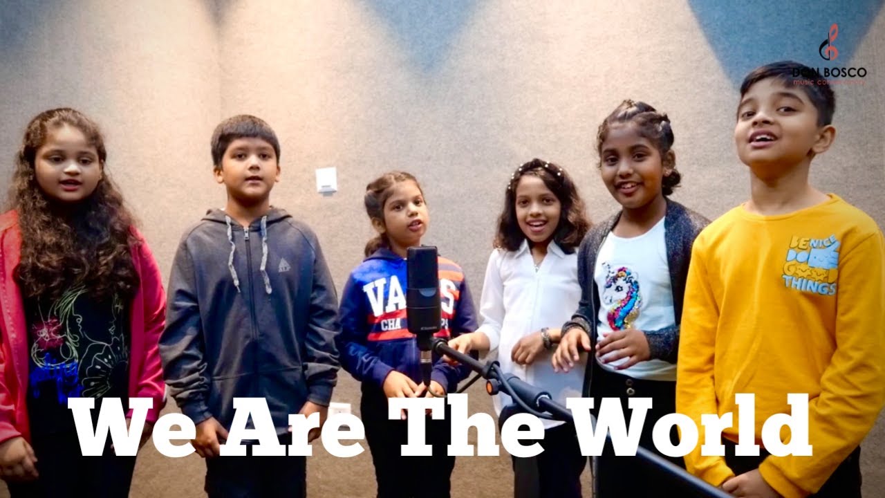 WE ARE THE WORLD (Cover) | Don Bosco Music Conservatory | Kids Batch 1