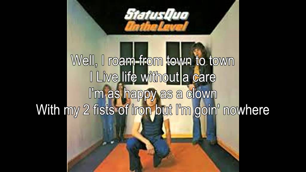 Status Quo The Wanderer (lyrics)