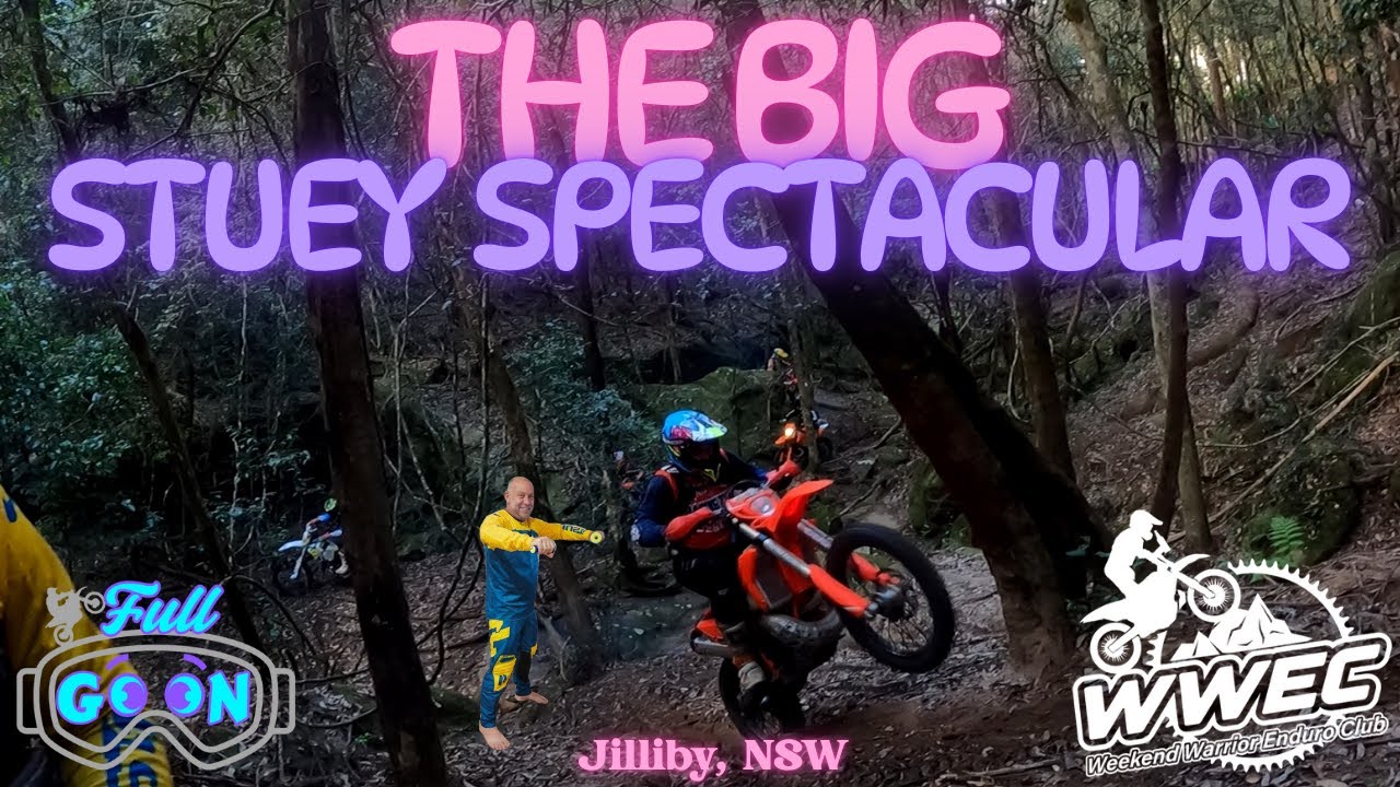WATAGANS HARD-ER ENDURO (Jilliby, NSW) | THE BIG STUEY SPECTACULAR | FULL GOON