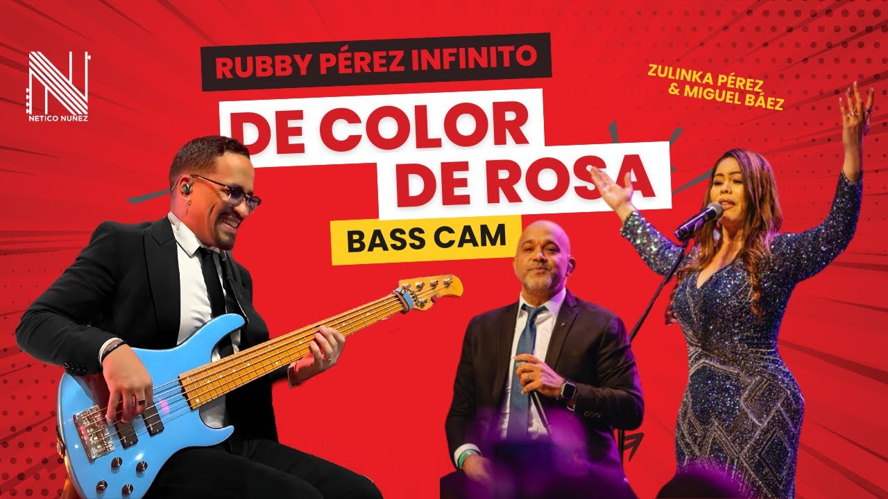 Del Color de Rosa - Zulinka y Miguel EN VIVO| BASS CAM | Rubby Perez Infinito | Ernesto Nunez