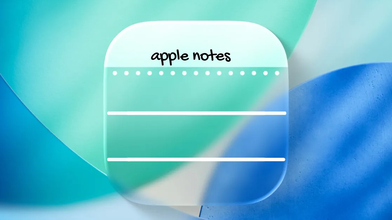 Apple Notes in iOS 26 Just Got Smarter  &mdash; Here&rsquo;s What&rsquo;s New!!