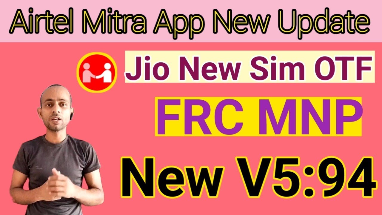 Airtel Mitra App New Update | Jio Retailer New Sim MNP OTP Commission 
