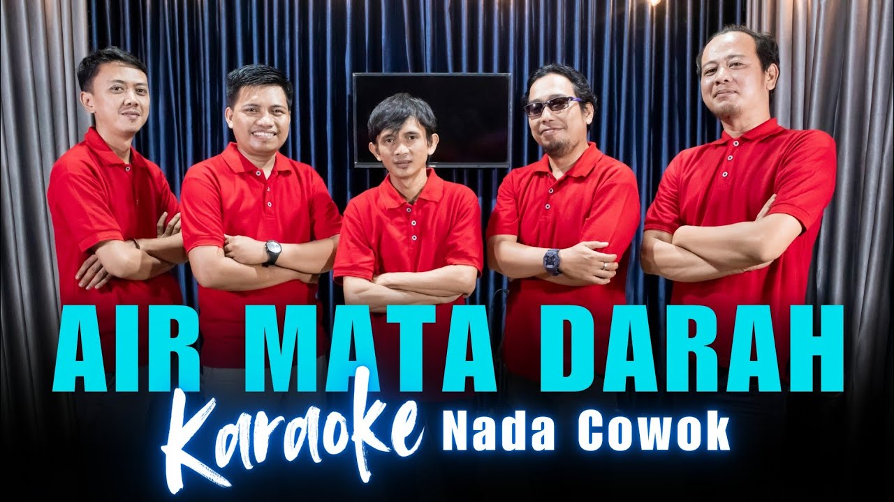 KARAOKE AIR MATA DARAH - NADA COWOK