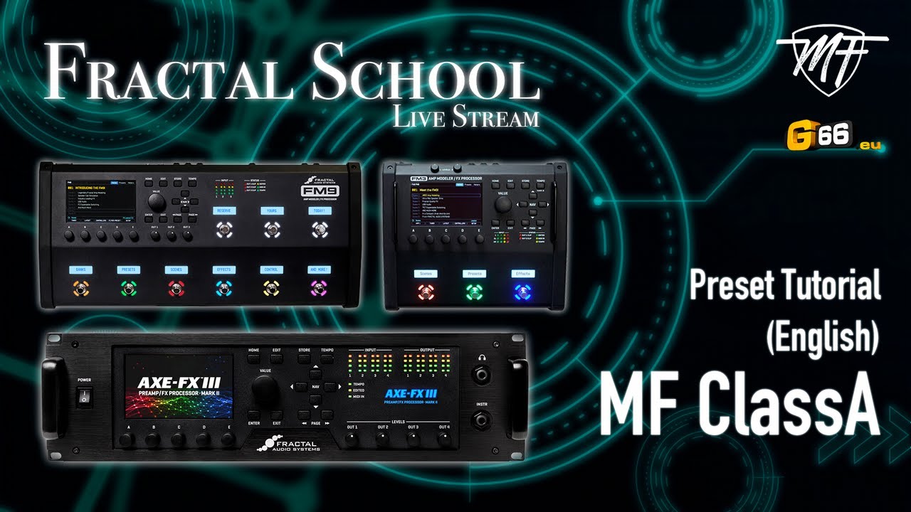 FRACTAL SCHOOL - Preset Tutorial 