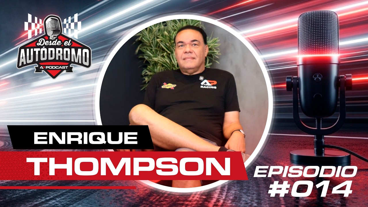 Enrique Thompson | Episodio 14 — De AP Racing a campeones del GT Challenge