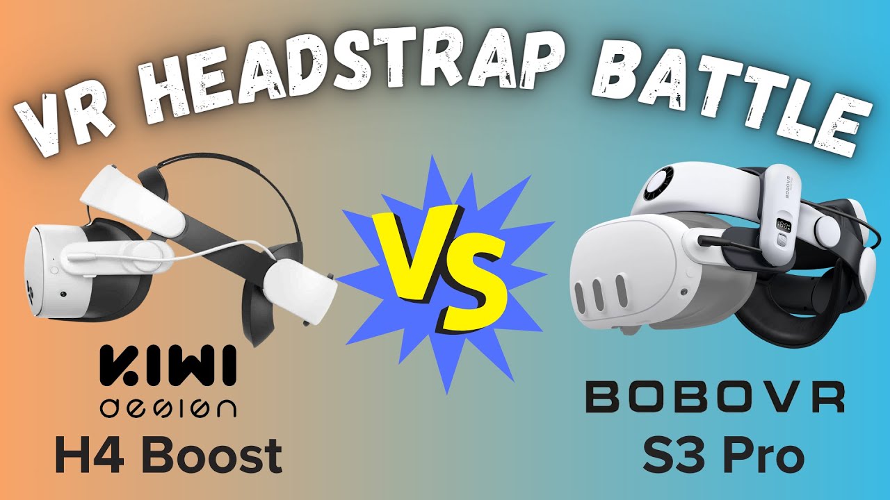 Kiwi Design H4 Boost VS Bobovr S3 Pro Head Straps for Meta Quest 3 & 3s - VR Head Strap Battle