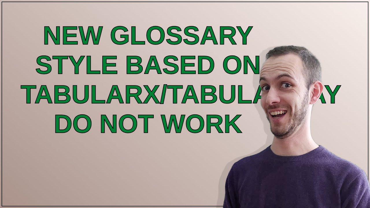 Tex: new glossary style based on tabularx/tabularray do not work