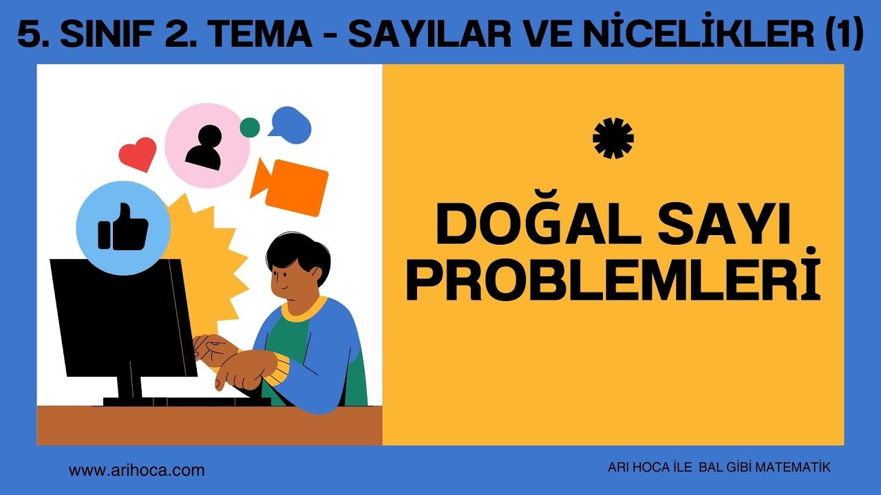 21. Doğal Sayı Problemleri - 5. Sınıf - Matematik - Sayılar ve Nicelikler (1)