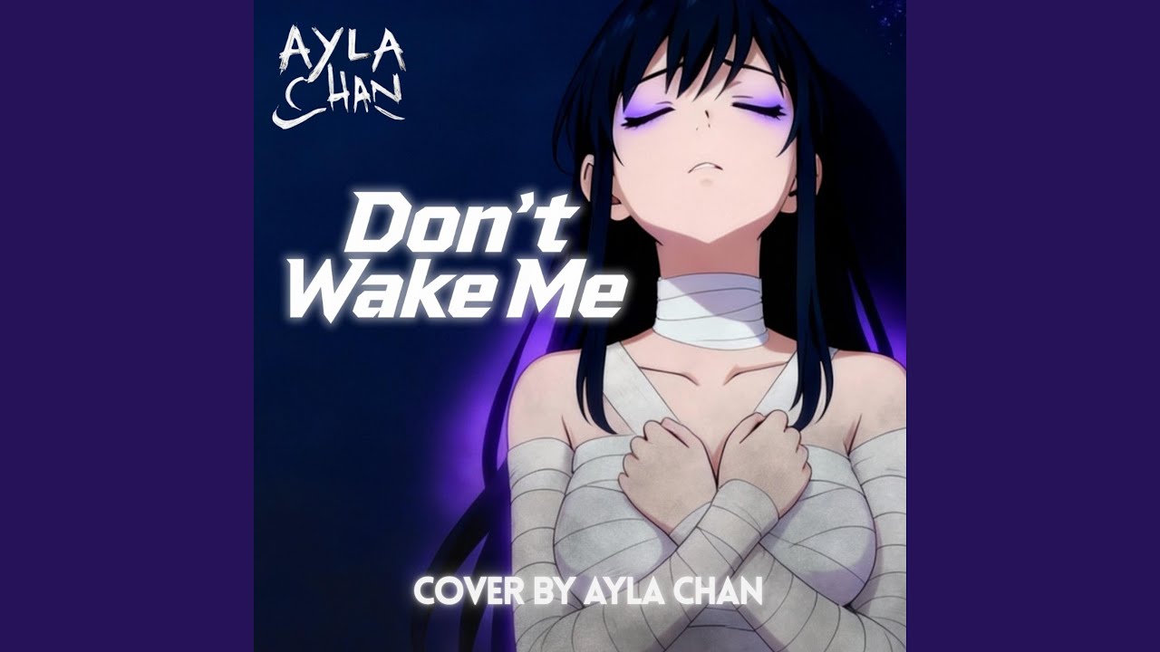 Don't Wake Me