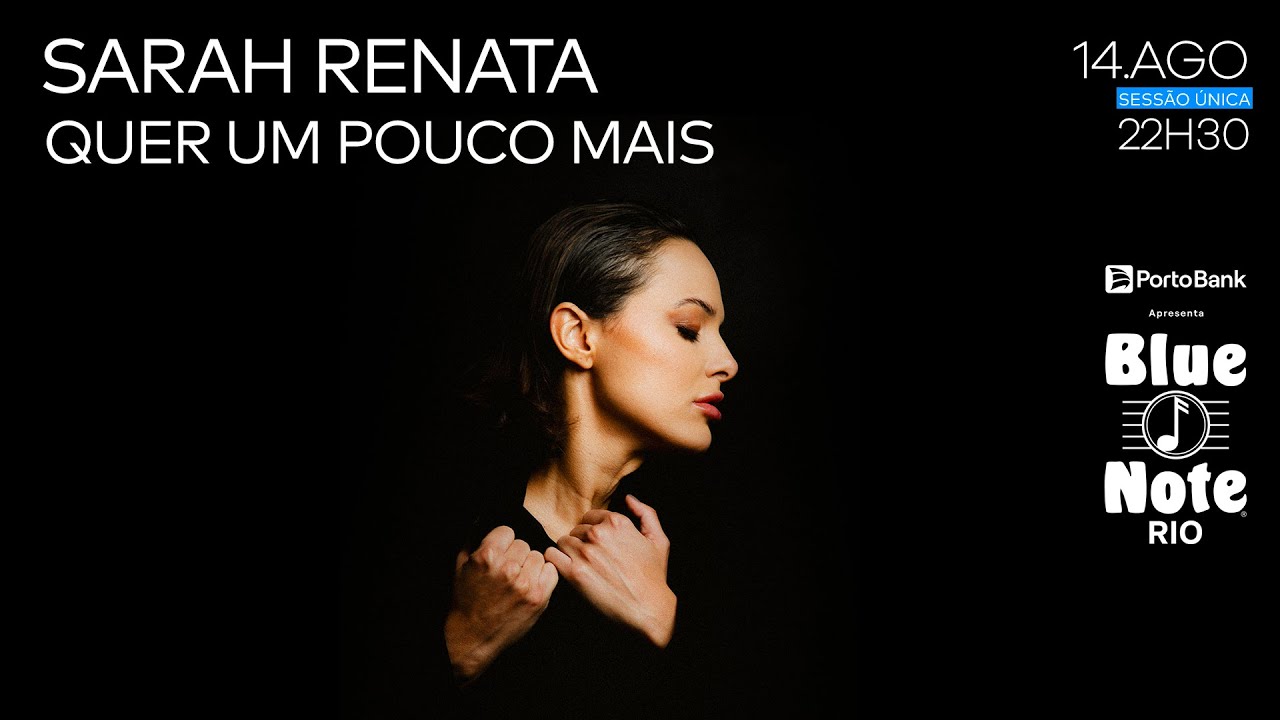 BLUE NOTE RIO APRESENTA: SARAH RENATA