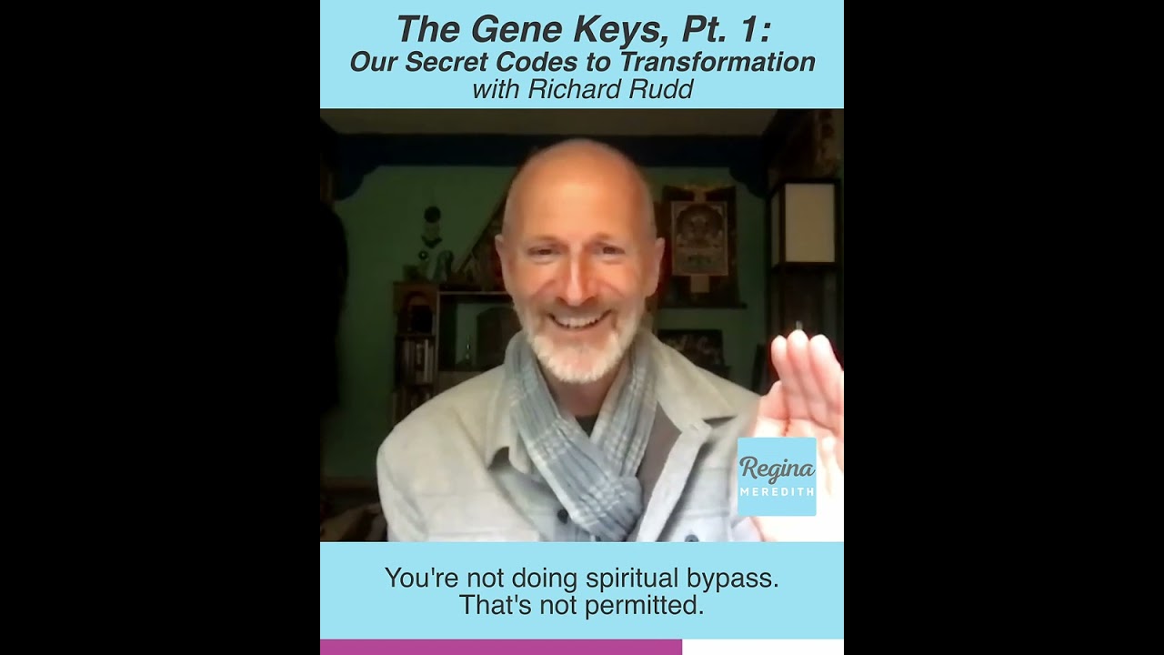 The Gene Keys Part 1: Our Secret Codes to Transformation with Richard Rudd of @geneke...