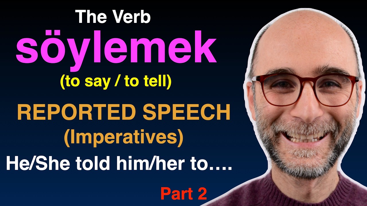 Demek vs Söylemek in Turkish | Reported Speech & Imperatives (Part 2)