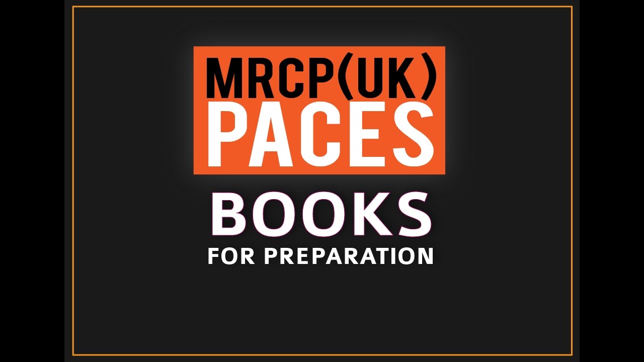 Which Books for MRCP PACES: Best Books for PACES Preparation