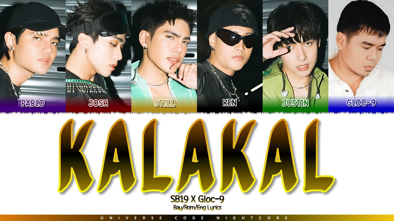 SB19 X GLOC-9 - 'KALAKAL' (Color Coded Lyrics) | CORRECTED