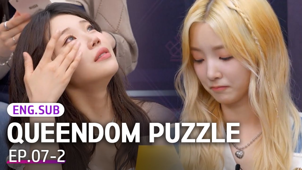 [K-Pop] I want to share my heart with fans💗 | QUEENDOM PUZZLE EP.7-2 #Engsub #KpopSurvival