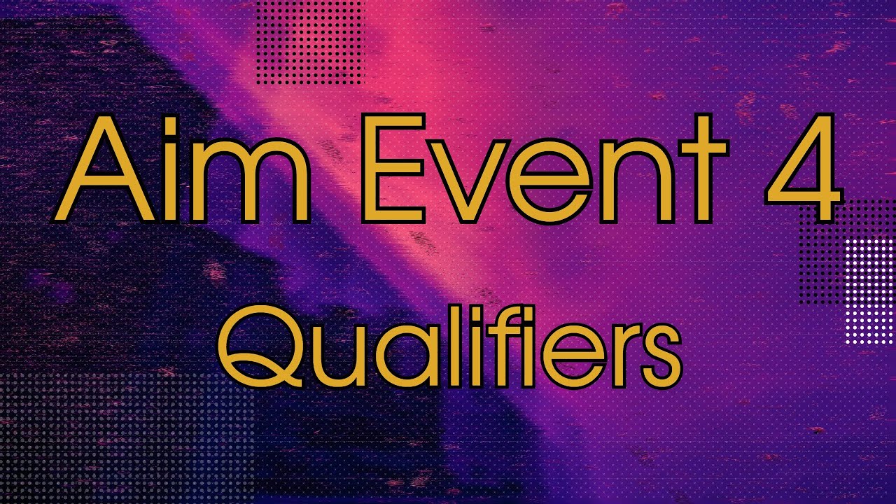 Aim Event 4 | Qualifiers - hyeok2044 DEMOLITION