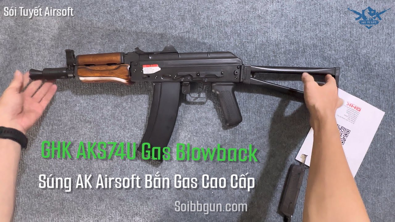 GHK AKS74U Súng Airsoft Bắn Gas Cao Cấp | Sói Tuyết Airsoft