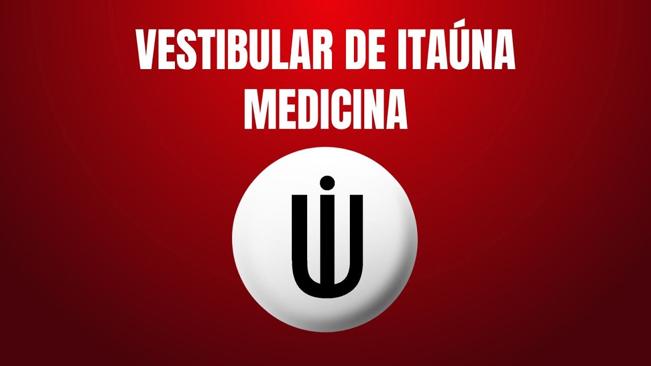 VESTIBULAR MEDICINA ITAÚNA ANALISANDO UMA NOTA DE UM CANDIDATO REPROVADO  E MOSTRANDO O QUE FAZER