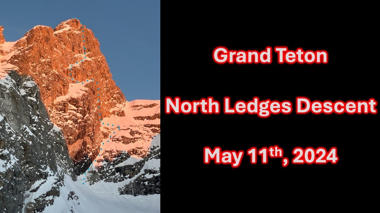 Grand Teton North Ledges Adventure