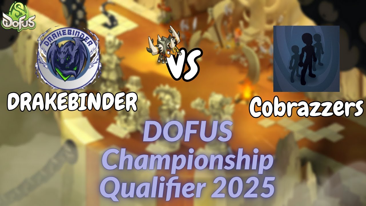ДРЕЙКБИНДЕР ПРОТИВ КОБРАЗЗЕРС | МАТЧ 1 | KTA CHAMPIONSHIP QUALIFIER 2025 DOFUS 3.3 [DOFUS] [RU]