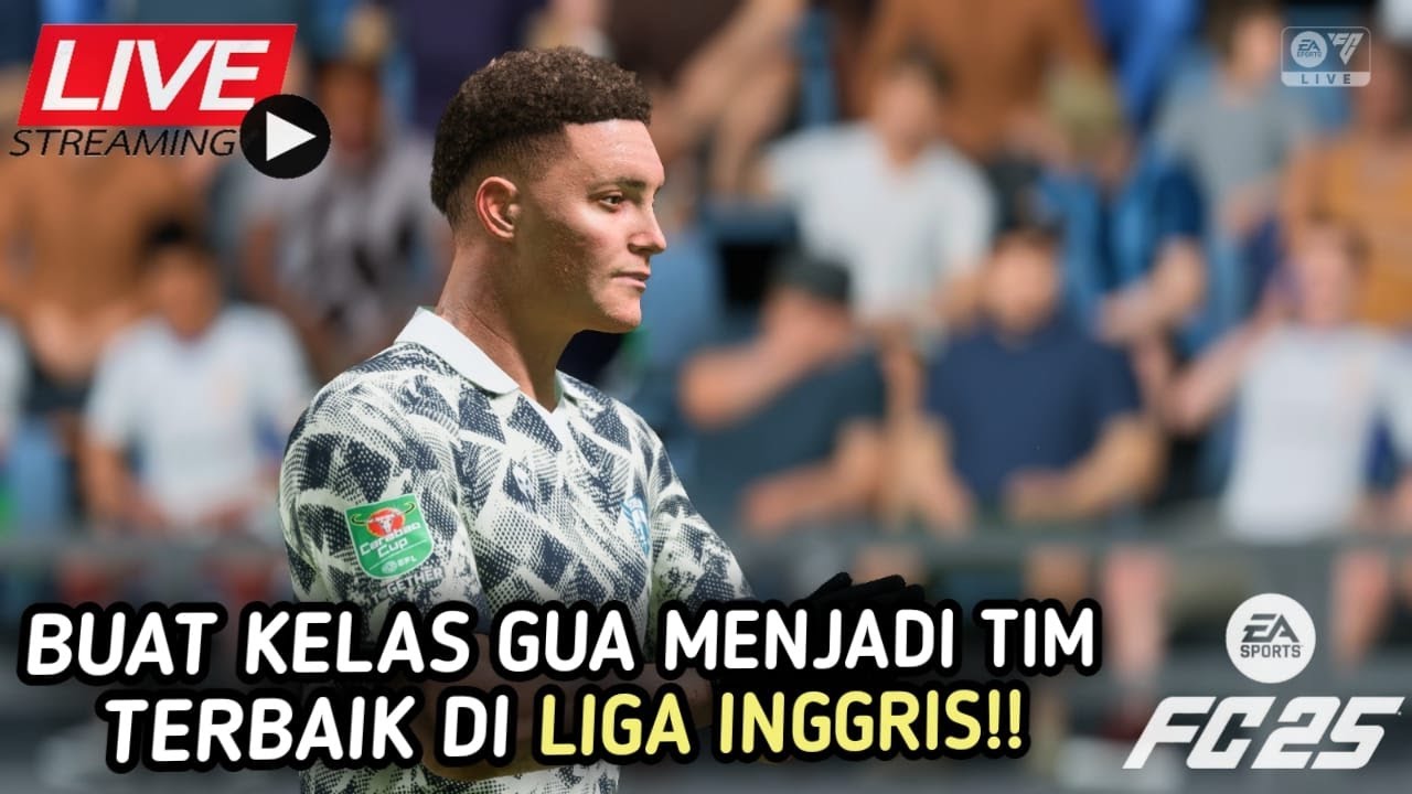 [LIVE] GAS KAN MUSIM KEDUA!! -  EAFC 25 Indonesia