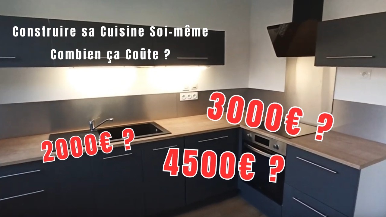 J'ai Construit ma Cuisine moi-m&ecirc;me : Combien J'ai Pay&eacute; 💰💲🤑