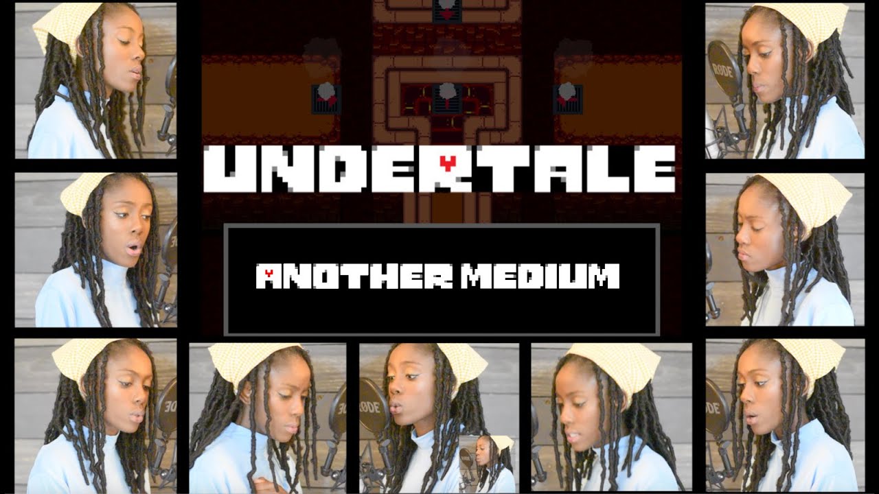 Another Medium - UNDERTALE Acapella