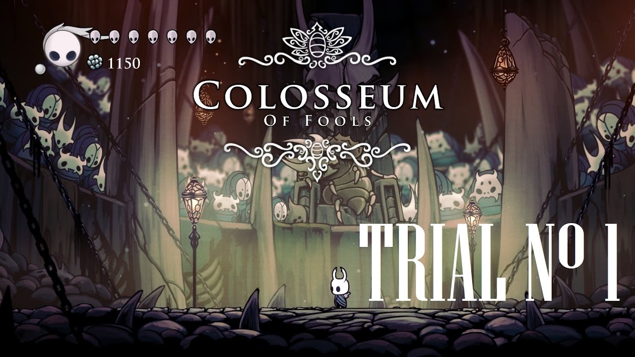 Hollow Knight [Colloseum of Fools - First Trial - Boss Fight] - Gameplay PC