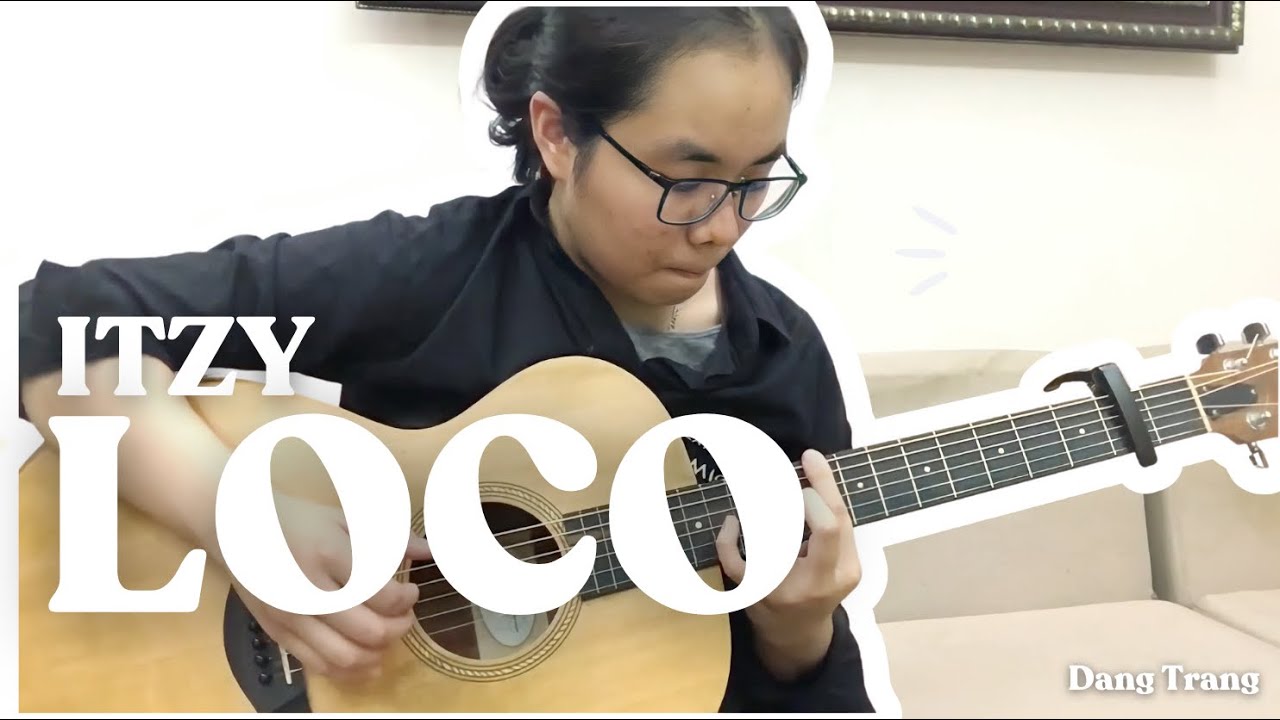 (ITZY) LOCO - Fingerstyle Guitar Cover