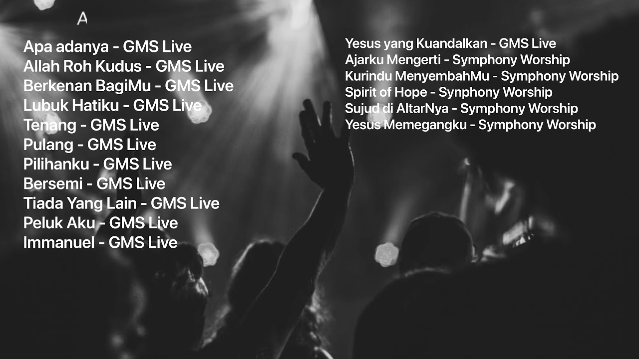 Saat Teduh | Kumpulan Lagu Acoustic Worship by GMS Live dan Symphony Worship | Nonstop