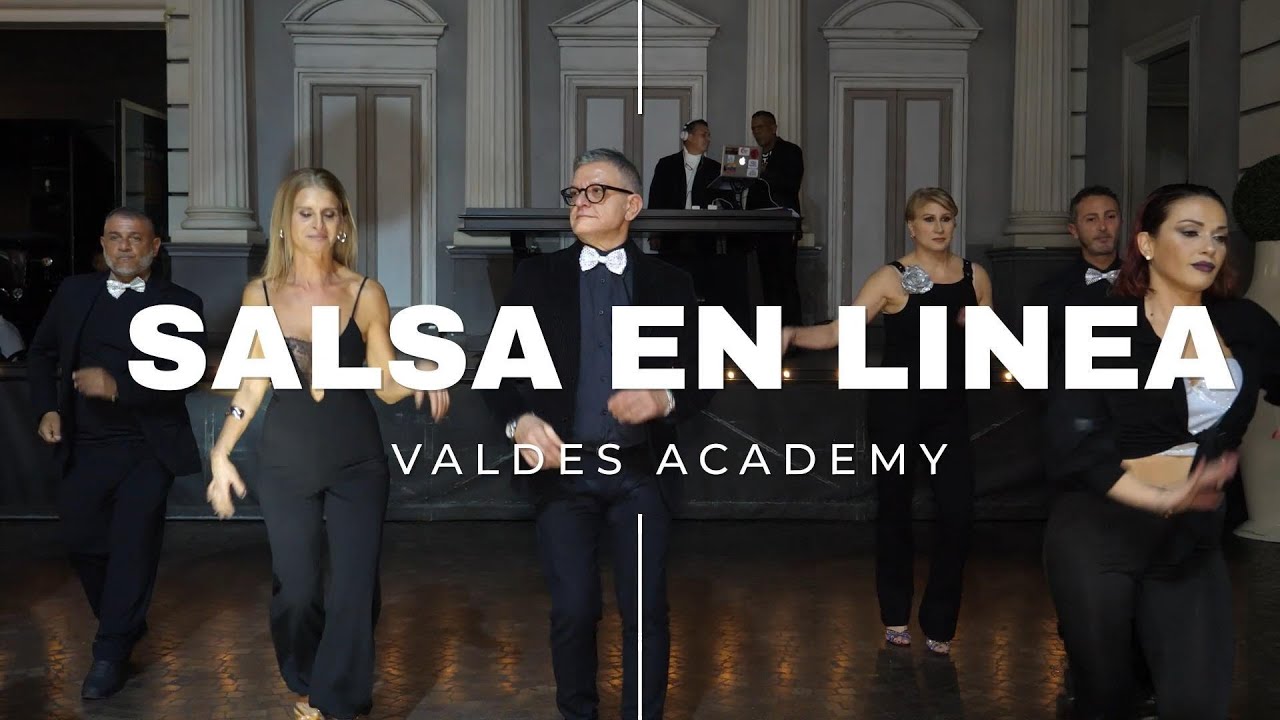 VALDESACADEMY COREOGRAFIA - SALSA EN LINEA
