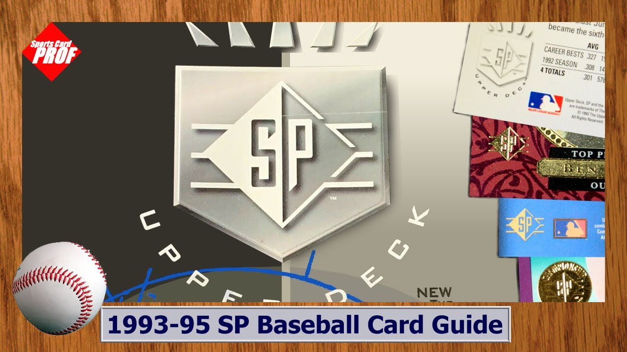 A Look Through Upper Deck SP Baseball Cards, From 1993 - 1995