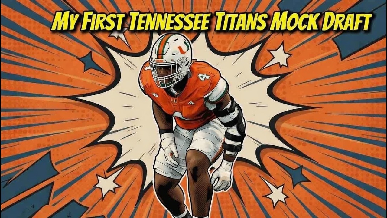 My First Tennessee Titans Mock Draft