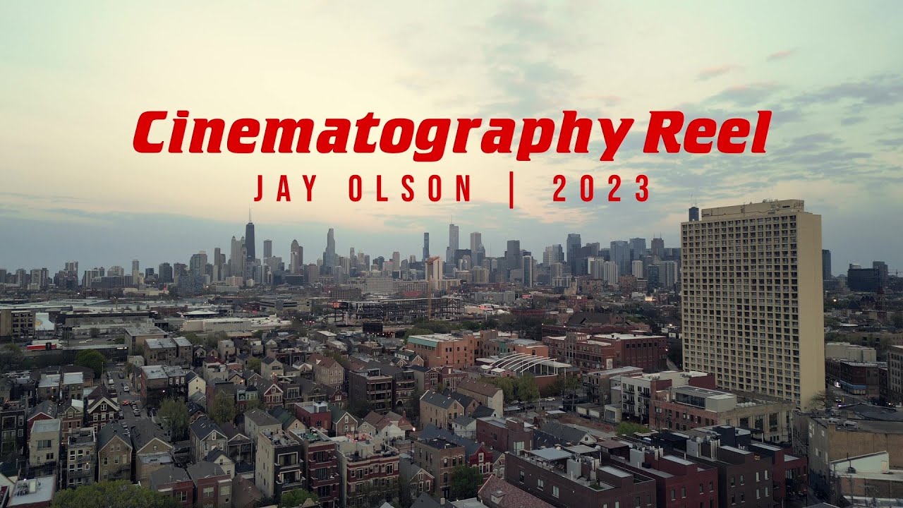 Cinematography Reel 2023