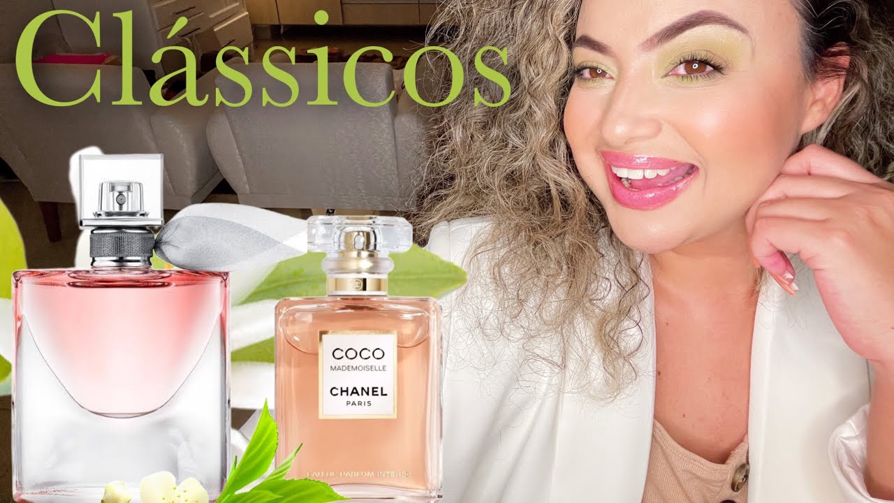 Perfumes clássicos que amamos por Valentino Viegas - Coco Mademoiselle Chanel, La Vie Est Belle