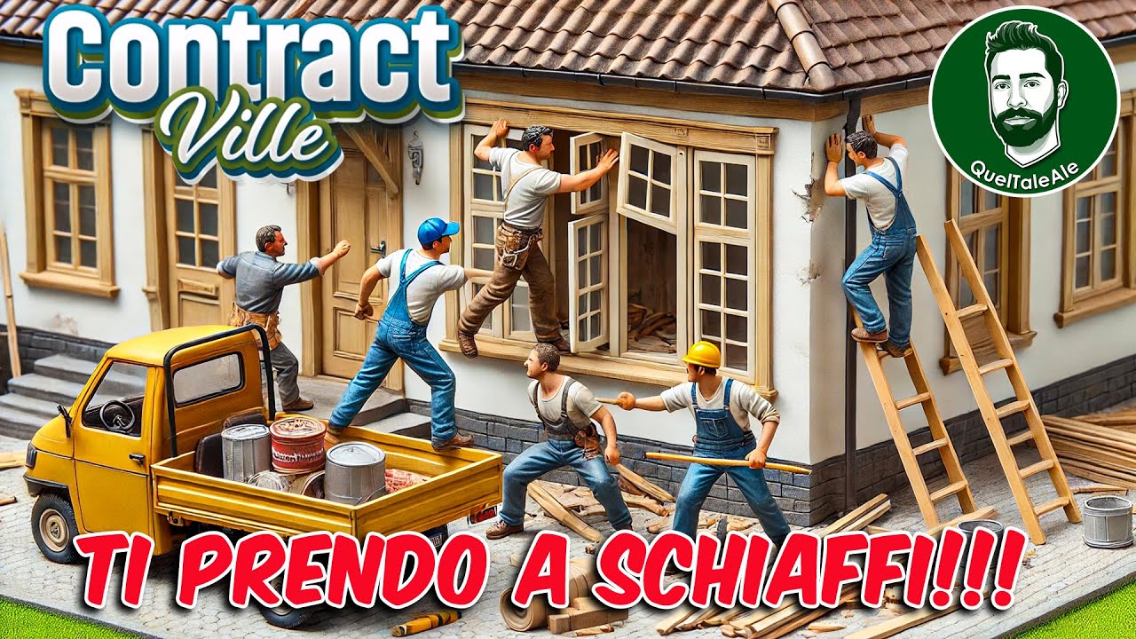 RISTRUTTURARE CASE A SCHIAFFI CON LA BANDA - ContractVille - Gameplay ITA 01