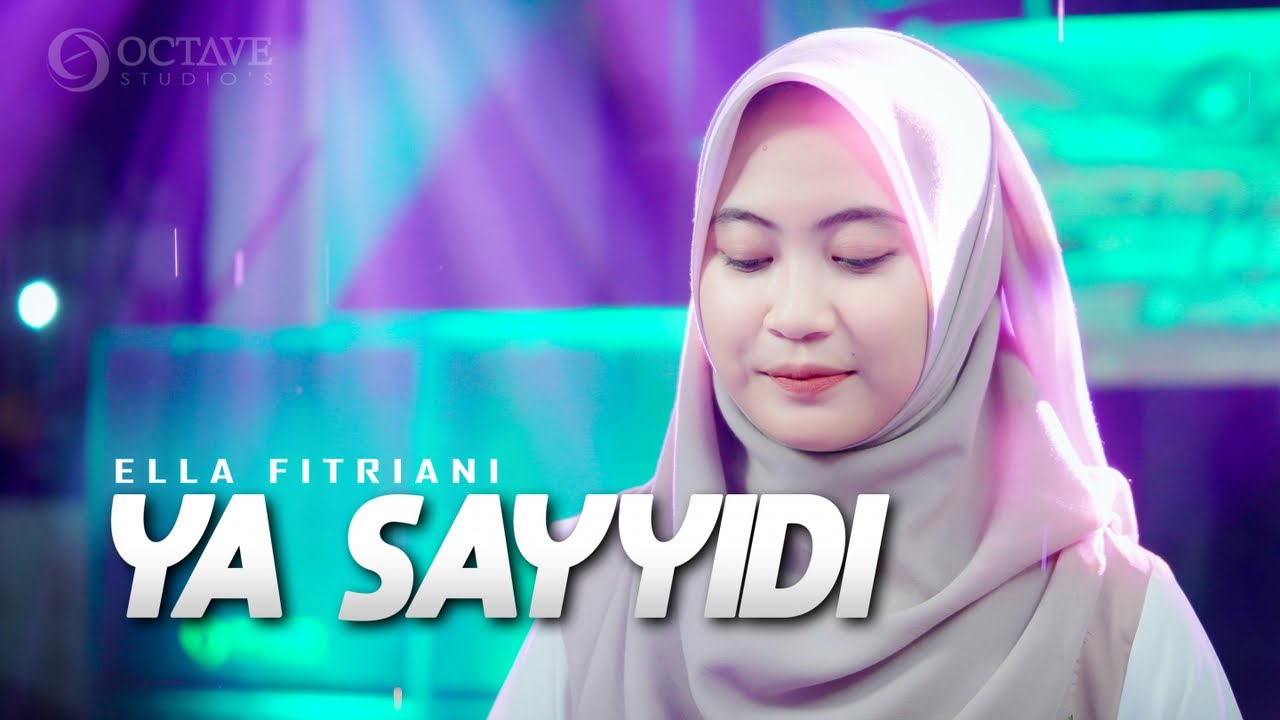 DJ YA SAYYIDI Slow Nrotok - Ella Fitriyani
