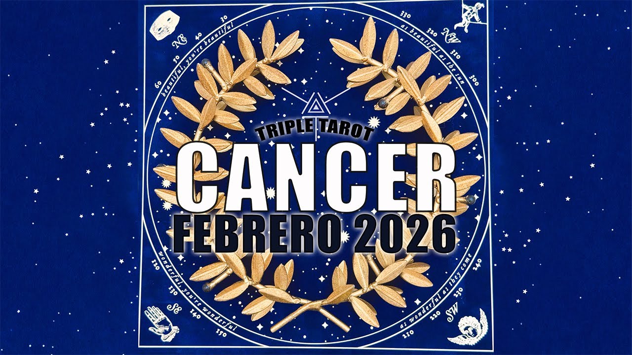 C&aacute;ncer&nbsp;♋️ - Cambios que te llevan al pr&oacute;ximo nivel! Tarot de Triple Cruz Febrero 2026