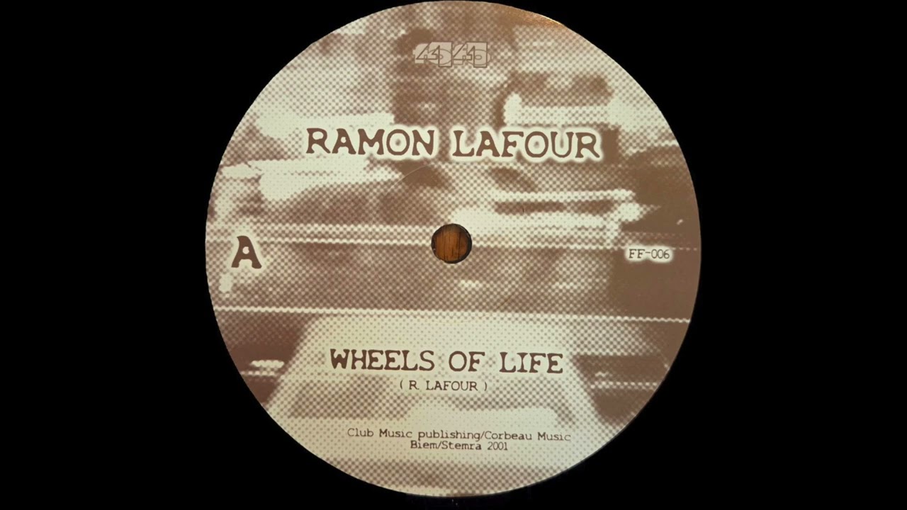 Ramon Lafour - Wheels Of Life [FoFo]