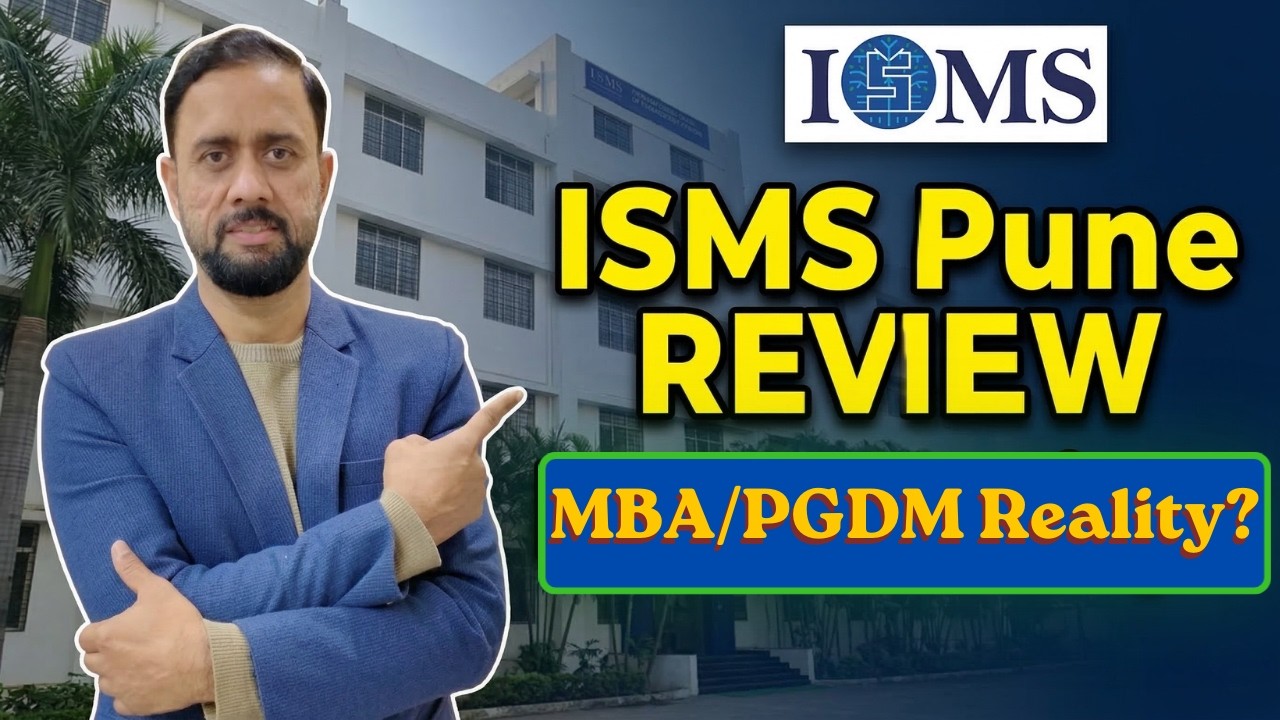 ISMS Pune Review 2026 | MBA / PGDM Fees, Placements, Eligibility & Reality Check