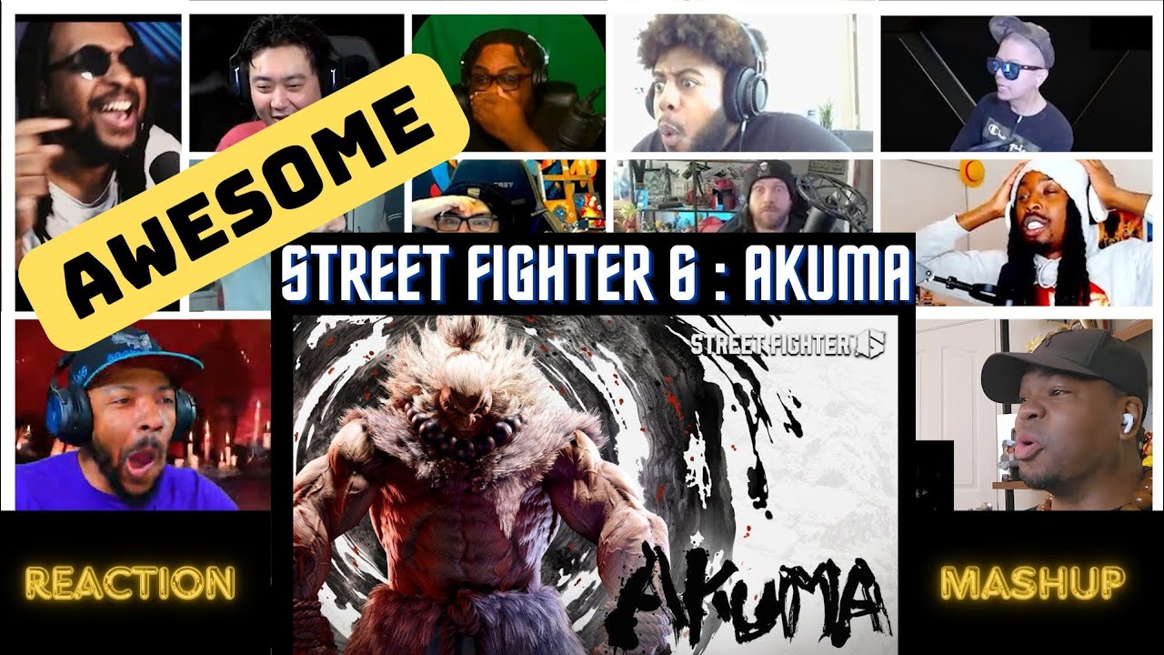 Street Fighter 6 Akuma Gameplay Trailer Reaction Mashup