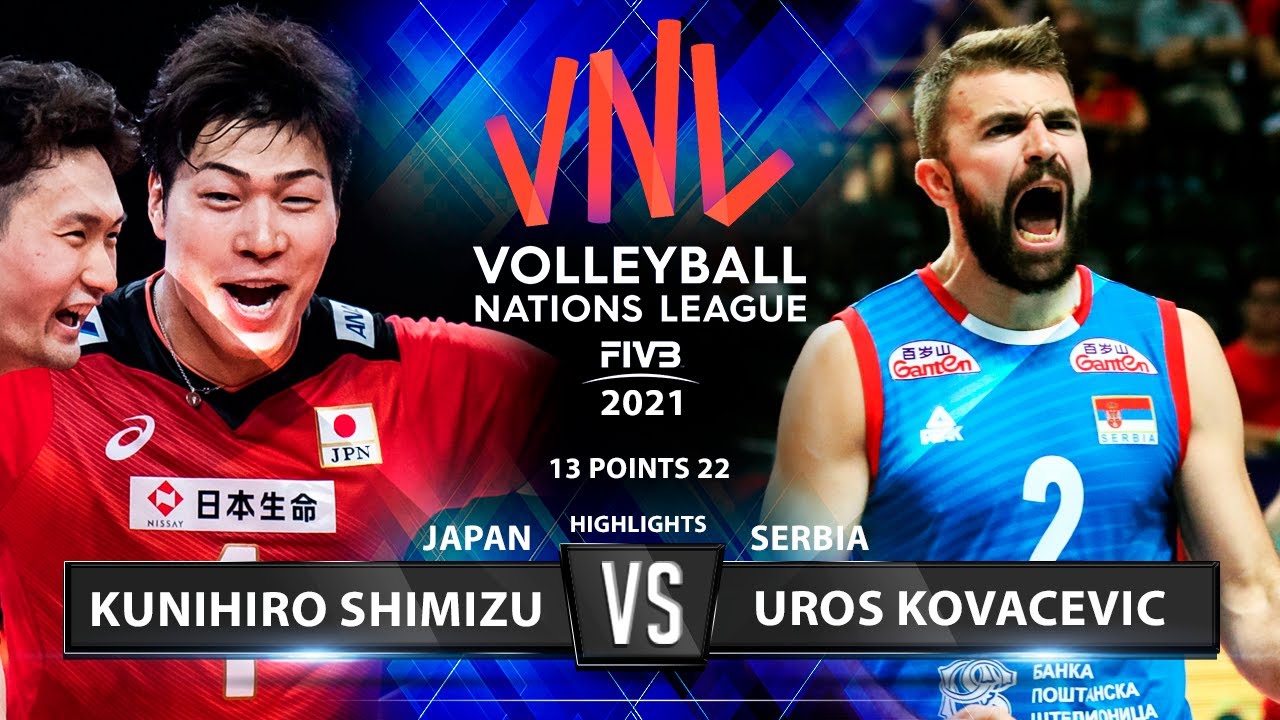 Kunihiro Shimizu vs Uros Kovacevic | Japan vs Serbia | VNL 2021 | Highlights